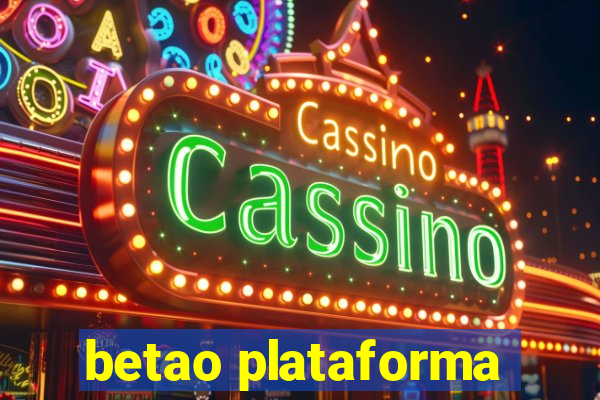 betao plataforma